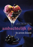 Jan Boeren - Ambachtelijk ijs in zeven lessen