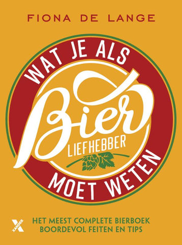 Fiona de Lange - Wat je als bierliefhebber moet weten