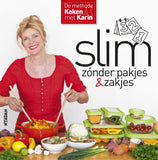 Karin Luiten - Slim zónder pakjes en zakjes