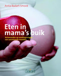 Anita Badart-Smook - Eten in mama's buik