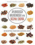 Deepak Chopra - Ayurvedisch kruidenboek