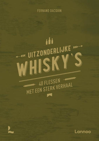 Fernand Dacquin - Uitzonderlijke whisky's