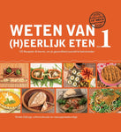 Rineke Dijkinga - Weten van (h)eerlijk eten deel 1