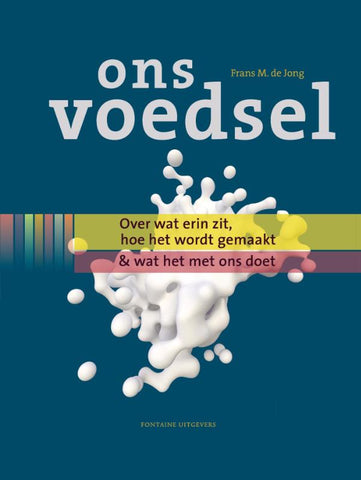 Frans M. de Jong - Ons voedsel