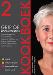 Yvonne Lemmers - Grip op koolhydraten 2-kookboek