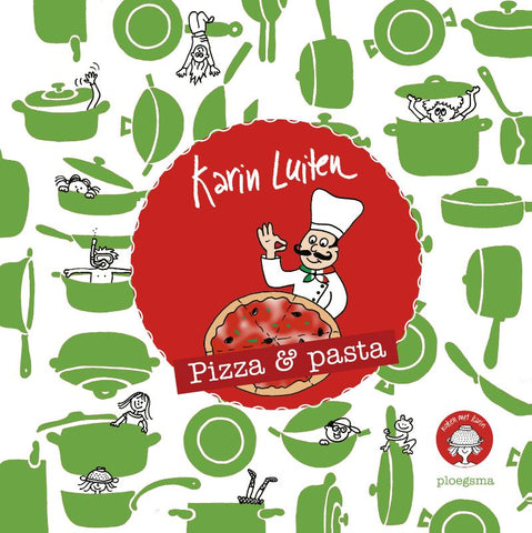 Karin Luiten - Pizza & Pasta