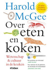 Harold McGee - Over eten en koken