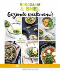 Jennifer en Sven - Voedzaam & Snel Gezonde weekmenu's
