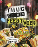 Thug Kitchen - Thug Kitchen Feestvoer