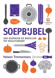 Heleen Timmermans - Soepbijbel