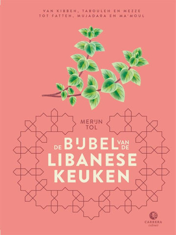 Merijn Tol - De bijbel van de Libanese keuken