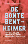 Martin Woestenburg - De Bonte Bentheimer